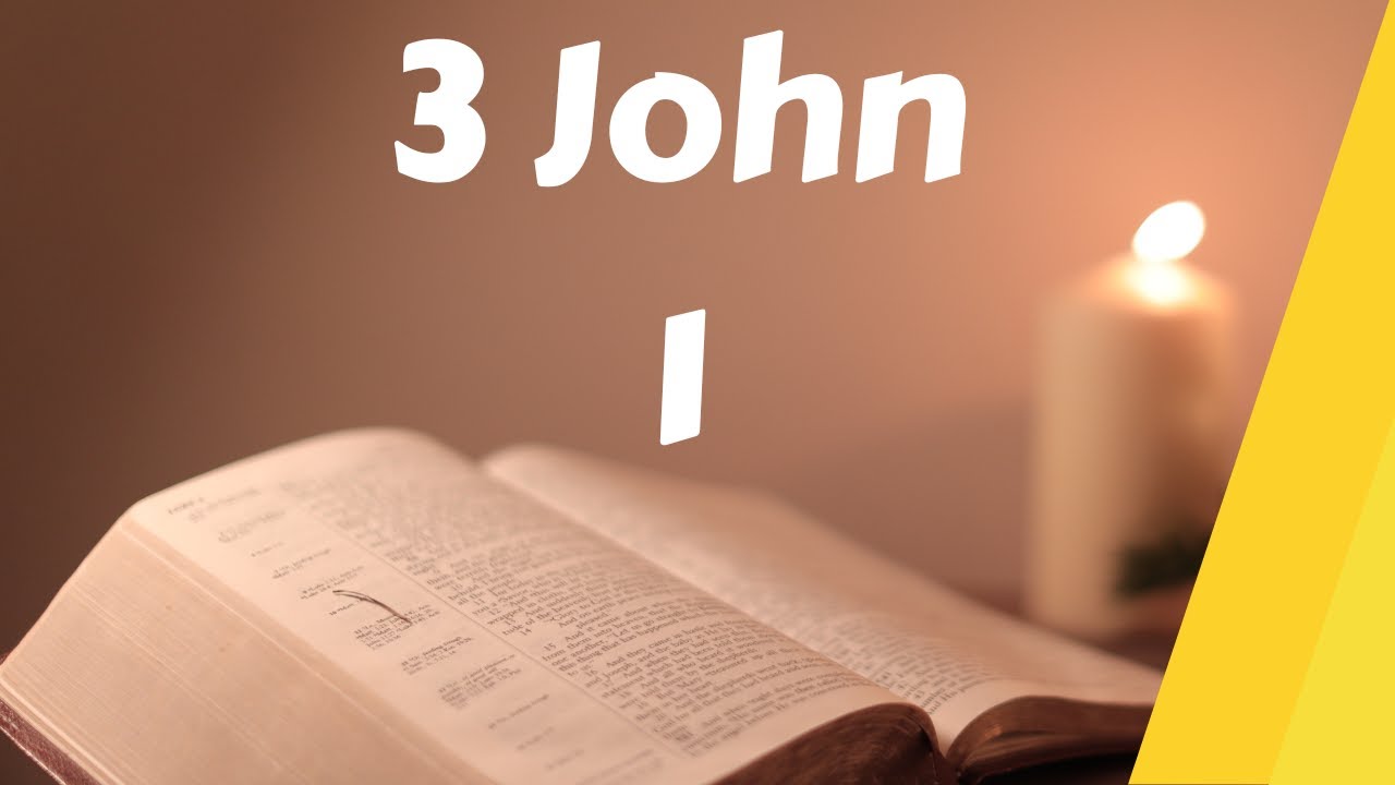 3-john-1-kjv-dramatized-audio-youtube