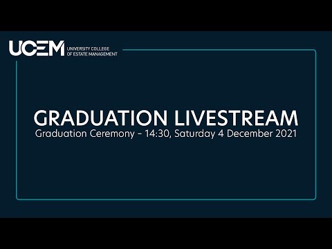 UCEM Graduation Ceremony — 14:30, Saturday 4 December 2021