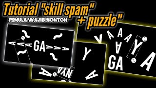 TUTORIAL kunci KINEMASTER || Skill Spam Puzzle Yg Sering Di Pake Mastah