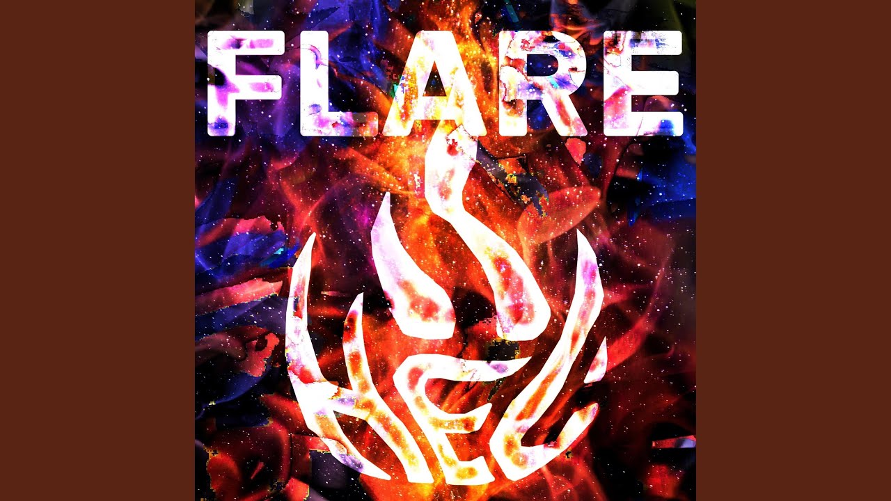 Obejrzyj Flare w YouTube Obejrzyj Flare w YouTube