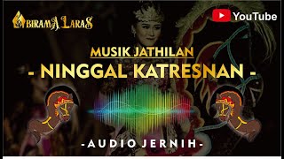 📀NINGGAL KATRESNAN versi jathilan digital -ABIRAMA LARAS- (audio jernih)