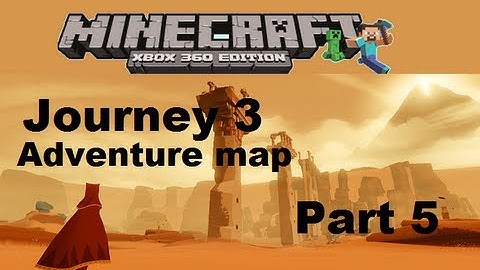 MineCraft xbox 360 edition: Journey 3 adventure map - Part 5
