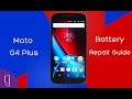 Moto G4 Plus Battery Repair Guide