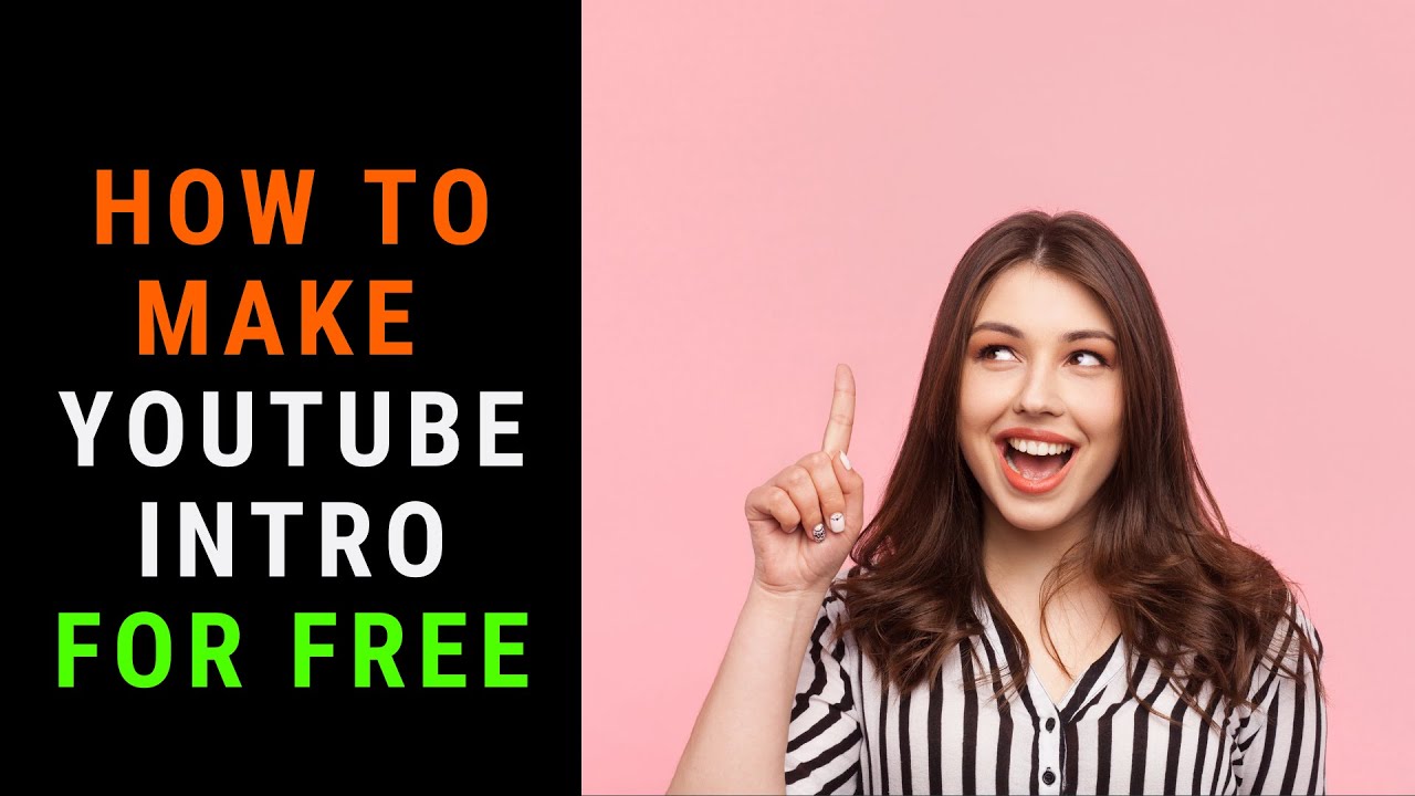 create-youtube-intro-easily-for-free-make-youtube-intro-how-to