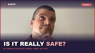 Ex Inspection, Done Right: Meet My App and My New Channel screenshot 3