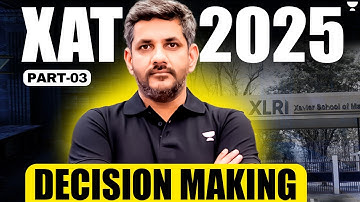 Complete Decision Making For XAT 2025 By Saral Nashier Part - 3