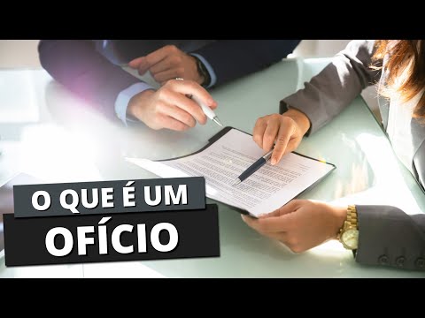 Ofício: o que é, tipos, características, modelo - Brasil Escola