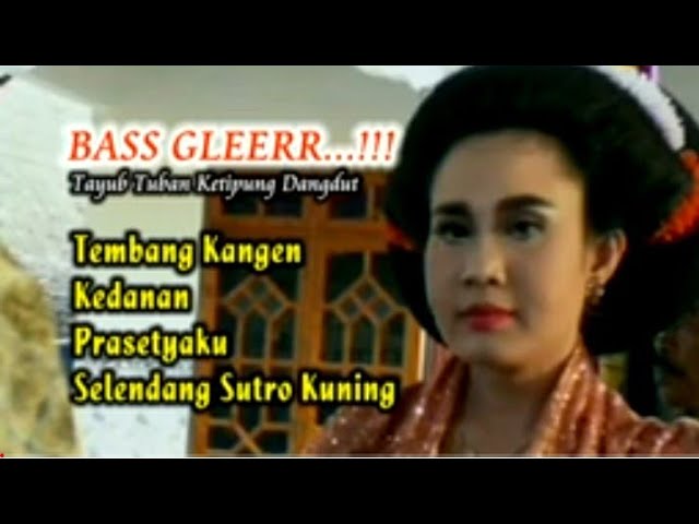 BASS GLEERR ‼Tayub Tuban Ketipung Dangdut - Mujiati, Mirahwati & Pipit class=