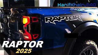 Ford RANGER RAPTOR 2025 New PICKUP  Big Screen Tech and Best Exterior Styling