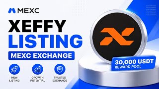 BERITA TERBARU AIRDROP XEFFY TERDAFTAR DI BURSA SAHAM MEXC