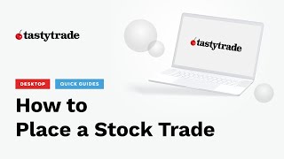 Desktop Platform Quick Guide: How to Place a Stock Order Profile