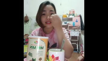 ngũ cốc min min đặc biệt tốt cho trẻ em. hãy lắng nghe video em chia sẻ nhé