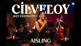 Cilveloy (Jazz)
