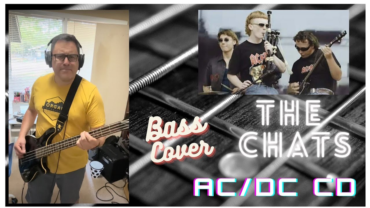 'AC/DC CD' - The Chats - Bass Cover - YouTube