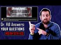 Dr. Hill answers your Questions | Wisdom Teeth FAQ