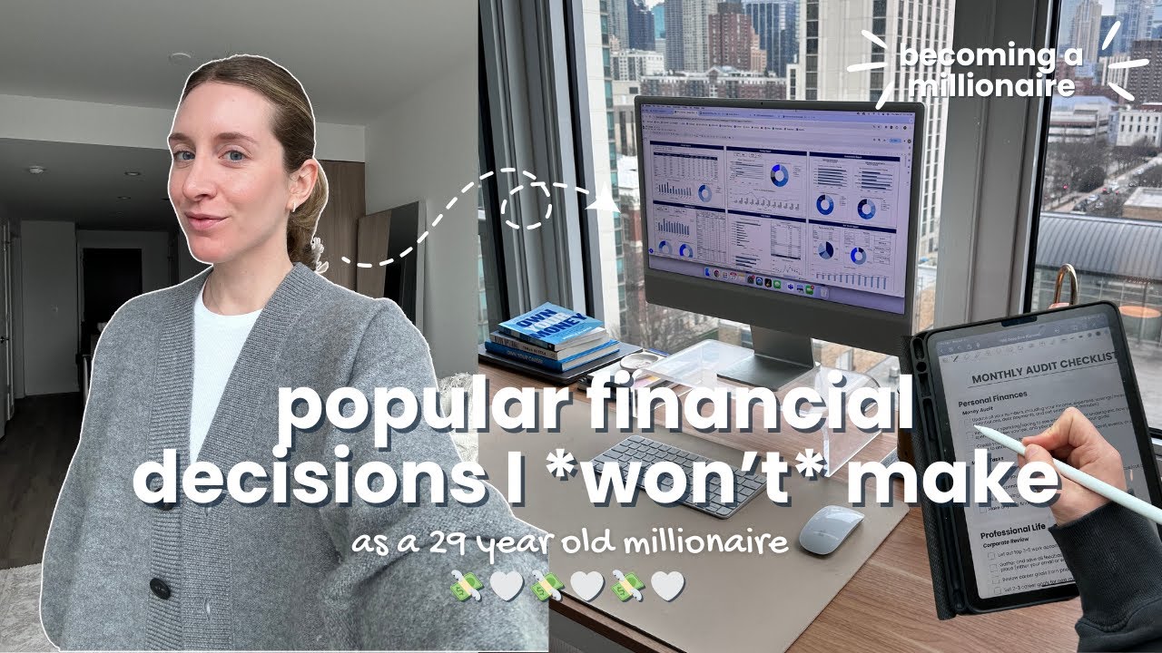 4 Popular Financial Decisions I Will *Not* Be Making - YouTube
