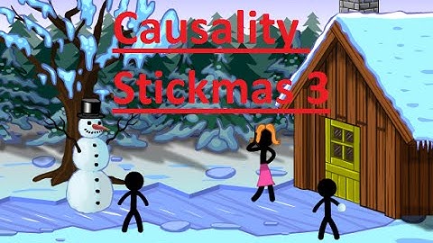 Causality Stickmas 3 Walkthrough