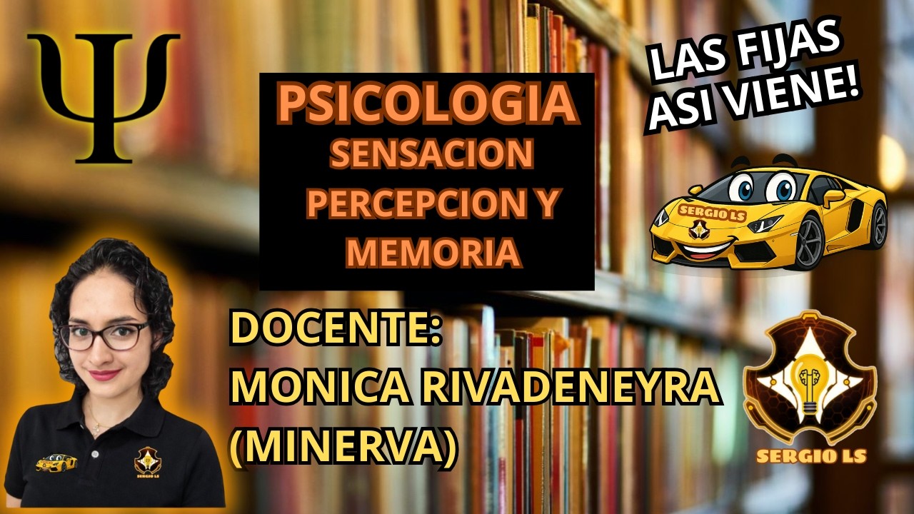 🔴 EN VIVO - PSICOLOGIA - SENSACION PERCEPCION Y MEMORIA