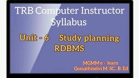 TRB Computer Instructor Syllabus UNIT 6, RDBMS Study planning... tamil