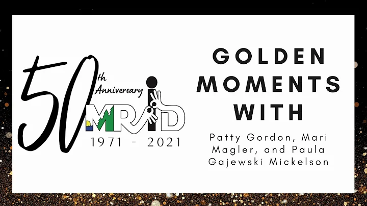 MRID Golden Moments with Patty Gordon, Mari Magler...