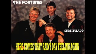 THE FORTUNES - Here Comes That Rainy day Feeling Again (1971) Subtitulado en español