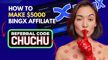 BingX Affiliate 2025 How To Earn More With Referral Code "CHUCHU" | Crypto Kickstart