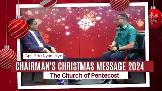 Aps. Eric Nyamekye's Special Christmas Message 2024