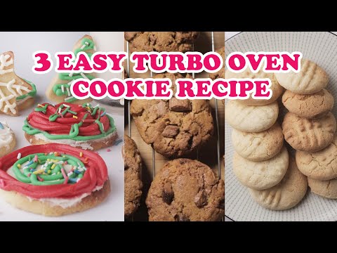 3 Easy Turbo Oven Cookie Recipes