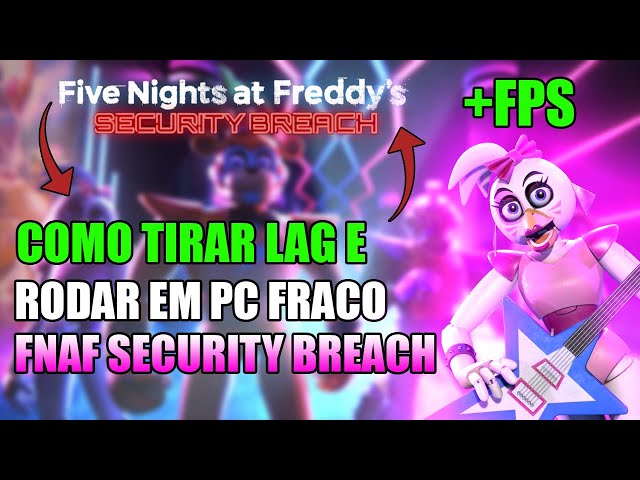 Five Nights at Freddy's: Security Breach PC FRACO 4gb de RAM Sem Placa de  Vídeo Intel HD Graphics 