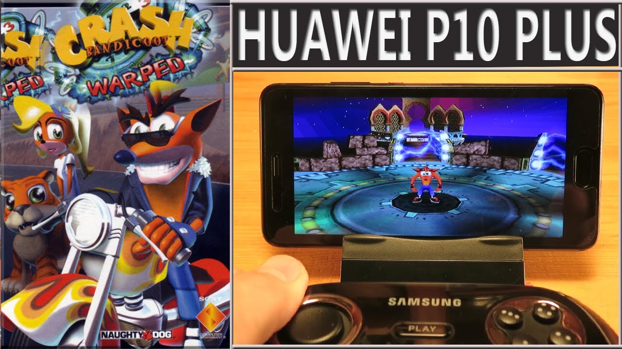 Crash Bandicoot 3 Warped on Huawei P10 Plus (FPse, PS1 emulator) YouTube