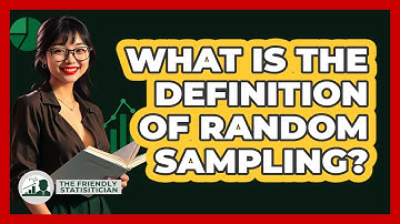 What Is The Definition Of Random Sampling?