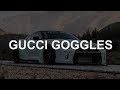 Smokepurpp - &quot;Gucci Goggles&quot; (Lyrics / Lyric Video)