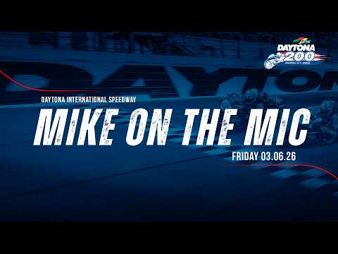 Mike on the Mic Friday at Daytona 2026 | MotoAmerica