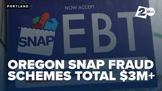 40 charged in Oregon SNAP fraud schemes targeting families and benefits