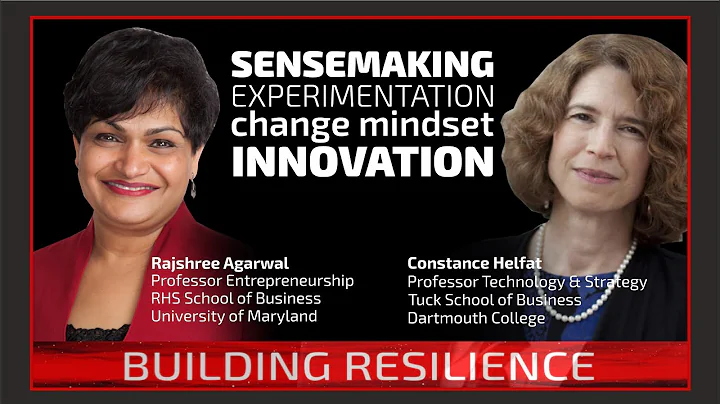 Resilience through Experimentation | Rajshree Agar...