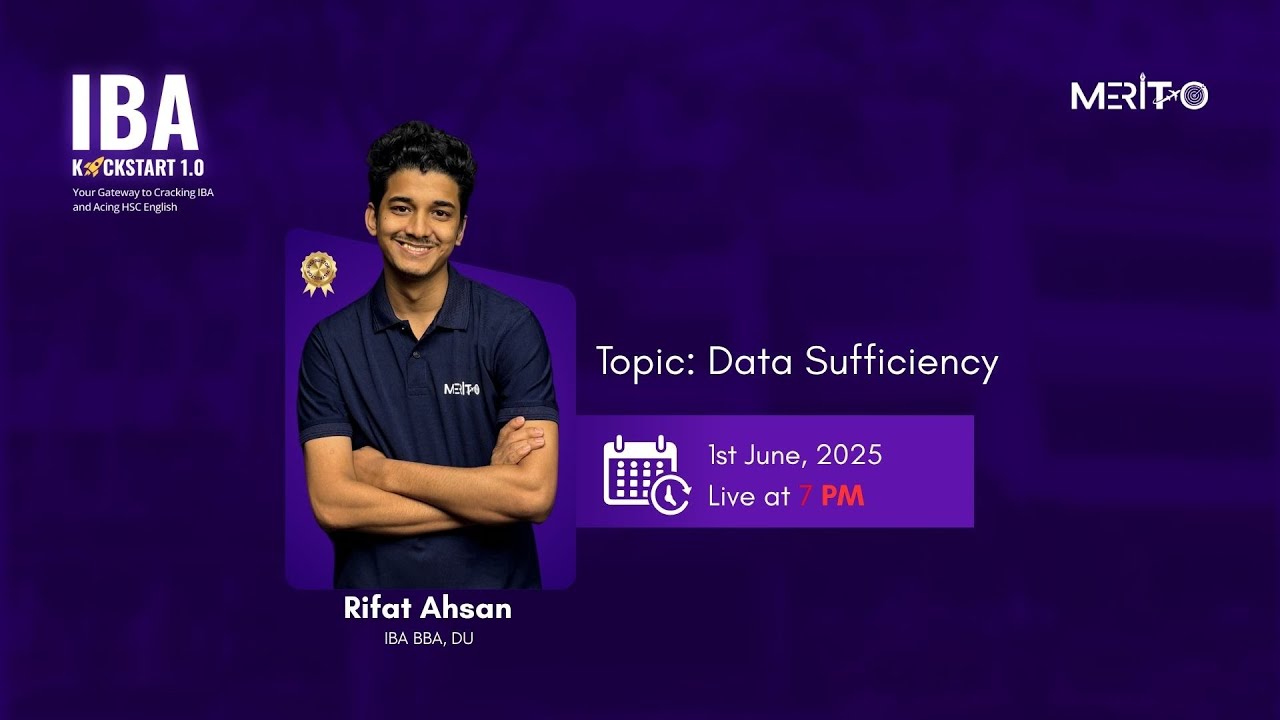 IBA KickStart1.0 | Data Sufficiency | Rifat Ahasan