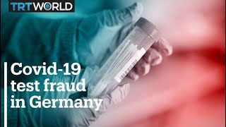 Fraud exposed at Germany's Covid-19 testing centres