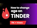 How to change your age on tinder  tips for 2023