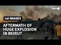 Aftermath after a strong explosion in Lebanon's Beirut | AFP