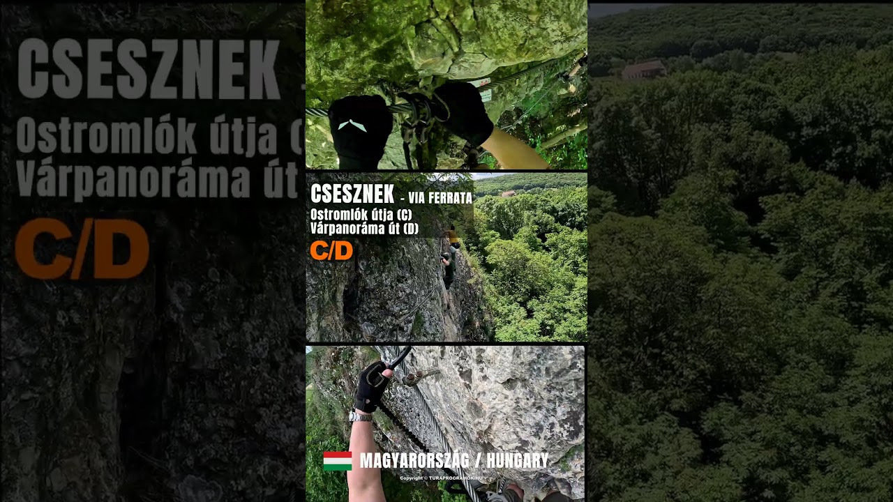 🇭🇺 Csesznek - Via ferrata - Nehézség C,D – Ostromlók (C) és Várpanoráma (D) a Bakonyban