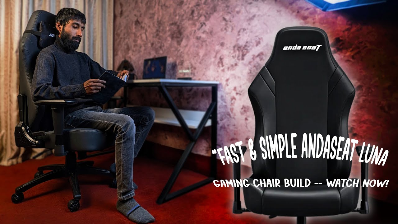 Anda seat LUNA Gaming Chair Assembly & Setup 