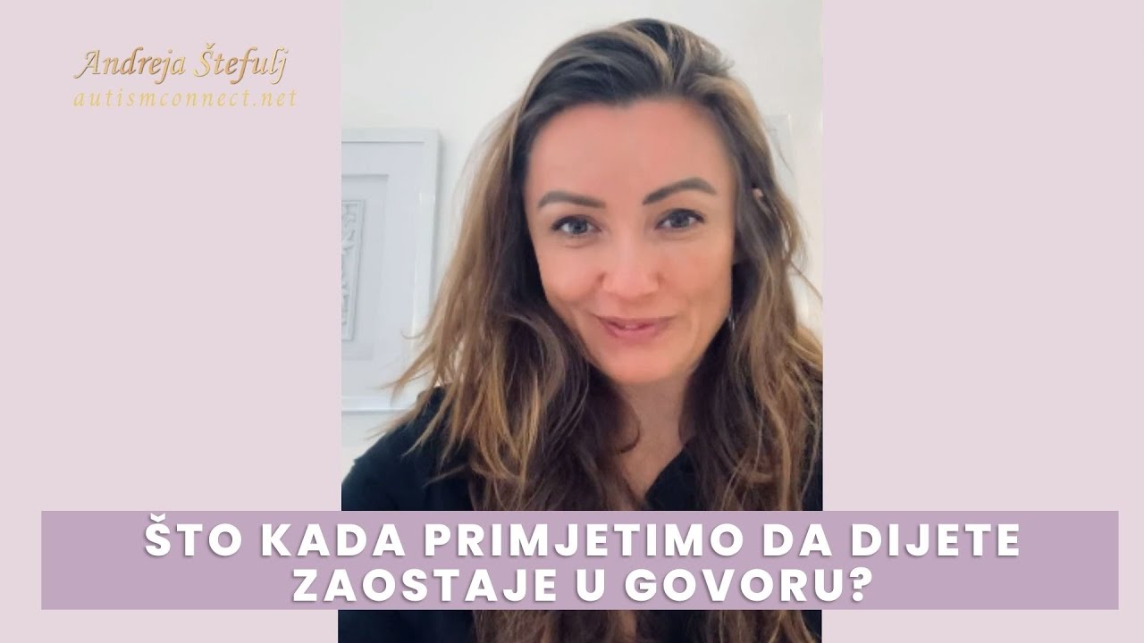 Što kada primijetimo da dijete zaostaje u govoru?