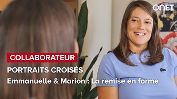 Portraits Croisés : La remise en forme - Emmanuelle & Marion