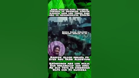 VIR4L SEJAGAD MAMAY..M0MEN GUS MFTAH SEBUT G0BBL0K PADA PENJUAL ES TEH. SMOGA MMBAWA HIKMAH & BERKAH