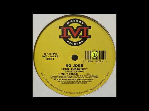 No Joke — No Joke, "Feel The Music (Tucan Discos Edit)"