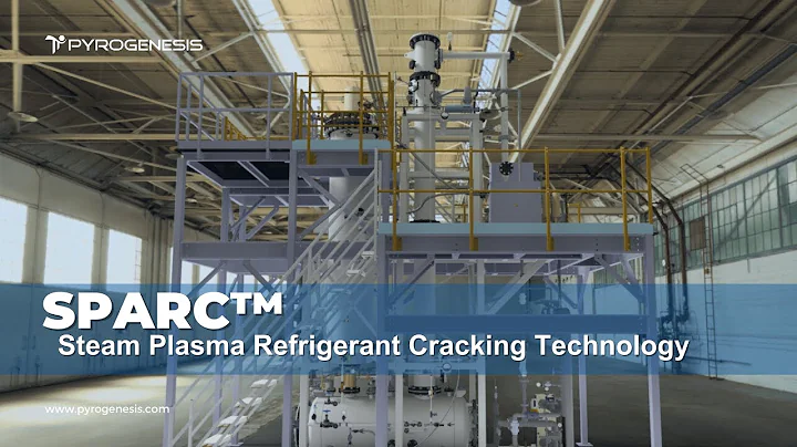 How to destroy refrigerants? PyroGenesis SPARC™ | Comment détruire les réfrigérants? SPARC™ de PYR