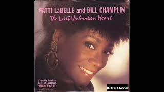 Download Lagu Patti Labelle \u0026 Bill Champlin - The Last Unbroken Heart MP3