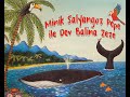 Minik Salyangoz Pepe Ile Dev Balina Zeze Çocuklara Masallar Minik Salyangoz Pepe Ile Dev Balina Zeze Çocuklara Masallar