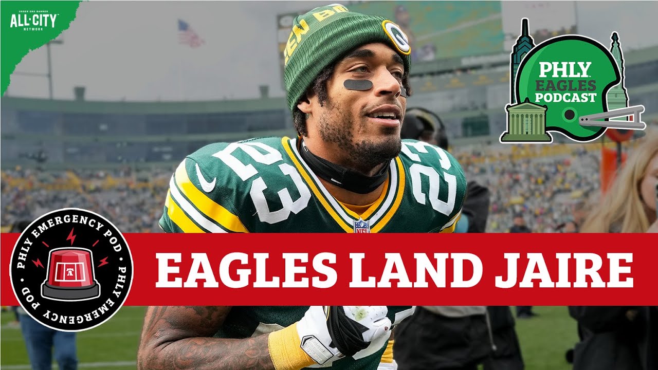Emergency Pod: Howie Roseman lands Eagles another CB in trade for Jaire Alexander