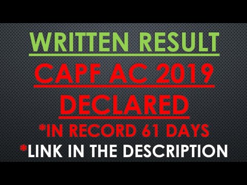 WRITTEN RESULT CAPF AC 2019 || WELL DONE UPSC||